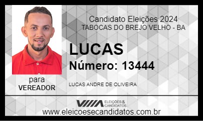 Candidato LUCAS 2024 - TABOCAS DO BREJO VELHO - Eleições