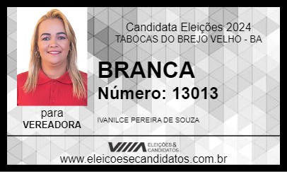 Candidato BRANCA 2024 - TABOCAS DO BREJO VELHO - Eleições