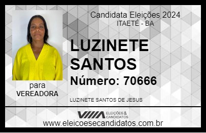 Candidato LUZINETE SANTOS 2024 - ITAETÉ - Eleições