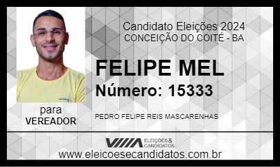 Candidato FELIPE MEL 2024 - CONCEIÇÃO DO COITÉ - Eleições