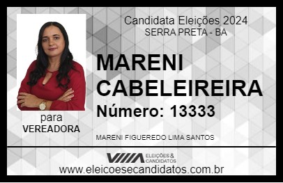 Candidato MARENI CABELEIREIRA 2024 - SERRA PRETA - Eleições