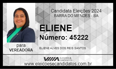 Candidato ELIENE 2024 - BARRA DO MENDES - Eleições