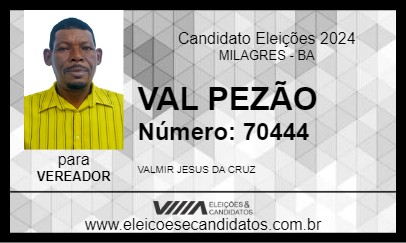 Candidato VAL PEZÃO 2024 - MILAGRES - Eleições