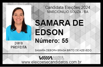 Candidato SAMARA DE EDSON 2024 - MARCIONÍLIO SOUZA - Eleições