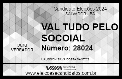 Candidato UAL TUDO PELO SOCIAL 2024 - SALVADOR - Eleições