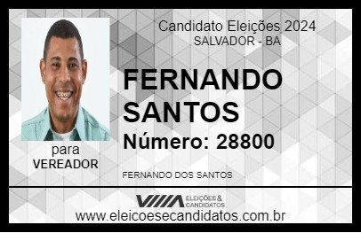 Candidato FERNANDO  SANTOS 2024 - SALVADOR - Eleições