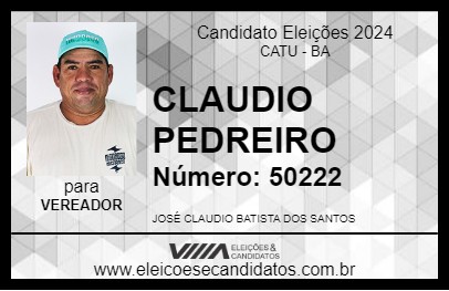 Candidato CLAUDIO PEDREIRO 2024 - CATU - Eleições