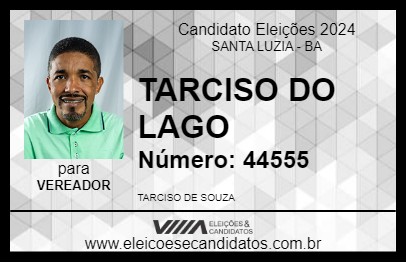 Candidato TARCISO DO LAGO 2024 - SANTA LUZIA - Eleições