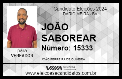 Candidato JOÃO SABOREAR 2024 - DÁRIO MEIRA - Eleições