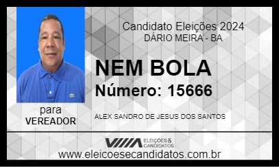 Candidato NEM BOLA 2024 - DÁRIO MEIRA - Eleições