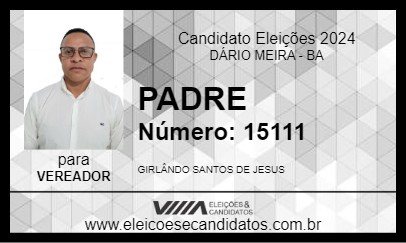 Candidato PADRE 2024 - DÁRIO MEIRA - Eleições