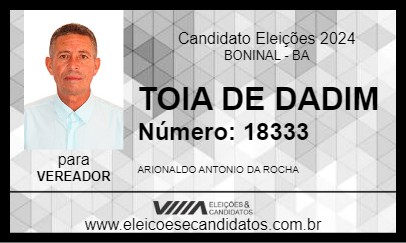 Candidato TOIA DE DADIM 2024 - BONINAL - Eleições