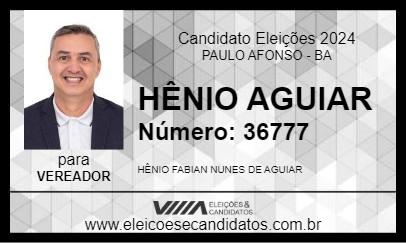 Candidato HÊNIO AGUIAR 2024 - PAULO AFONSO - Eleições