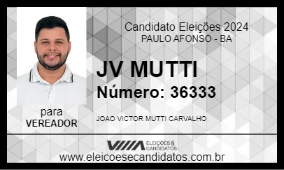 Candidato JV MUTTI 2024 - PAULO AFONSO - Eleições