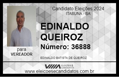 Candidato EDINALDO QUEIROZ 2024 - ITABUNA - Eleições