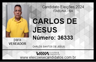 Candidato CARLOS DE JESUS 2024 - ITABUNA - Eleições