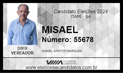 Candidato MISAEL 2024 - ITAPÉ - Eleições