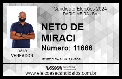 Candidato NETO DE MIRACI 2024 - DÁRIO MEIRA - Eleições