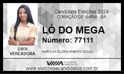 Candidato LÓ DO MEGA 2024 - CORAÇÃO DE MARIA - Eleições