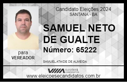 Candidato SAMUEL NETO DE GUALTE 2024 - SANTANA - Eleições