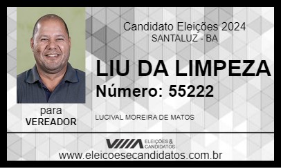 Candidato LIU DA LIMPEZA 2024 - SANTALUZ - Eleições