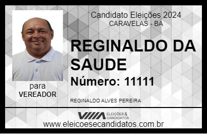 Candidato REGINALDO DA SAUDE 2024 - CARAVELAS - Eleições