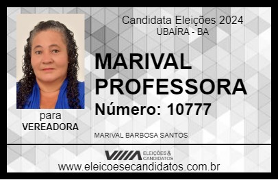 Candidato MARIVAL PROFESSORA 2024 - UBAÍRA - Eleições