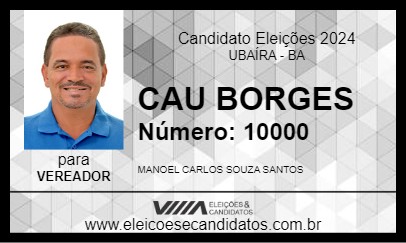 Candidato CAU BORGES 2024 - UBAÍRA - Eleições