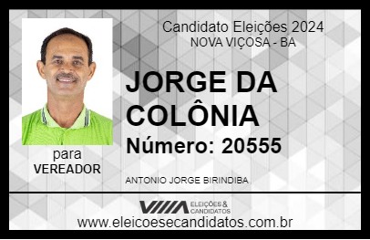 Candidato JORGE DA COLÔNIA 2024 - NOVA VIÇOSA - Eleições