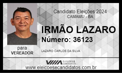 Candidato IRMÃO LAZARO 2024 - CAMAMU - Eleições