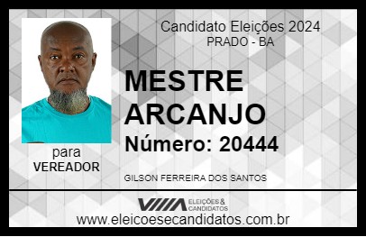 Candidato MESTRE ARCANJO 2024 - PRADO - Eleições