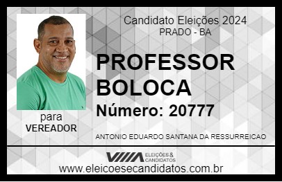 Candidato PROFESSOR BOLOCA 2024 - PRADO - Eleições