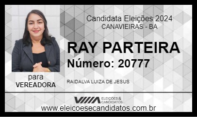 Candidato RAY PARTEIRA 2024 - CANAVIEIRAS - Eleições