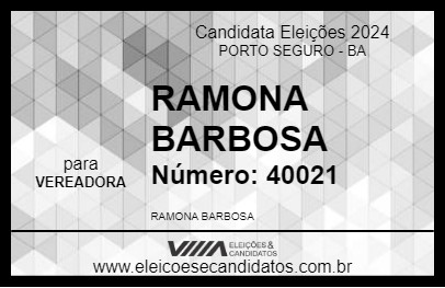 Candidato RAMONA BARBOSA 2024 - PORTO SEGURO - Eleições