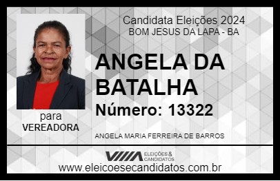 Candidato ANGELA DA BATALHA 2024 - BOM JESUS DA LAPA - Eleições