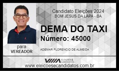 Candidato DEMA DO TAXI 2024 - BOM JESUS DA LAPA - Eleições