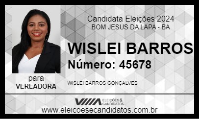 Candidato WISLEI BARROS 2024 - BOM JESUS DA LAPA - Eleições