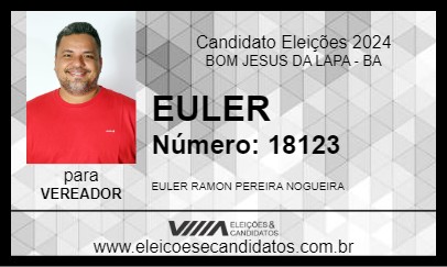 Candidato EULER 2024 - BOM JESUS DA LAPA - Eleições