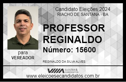 Candidato PROFESSOR REGINALDO 2024 - RIACHO DE SANTANA - Eleições