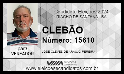 Candidato CLEBÃO 2024 - RIACHO DE SANTANA - Eleições