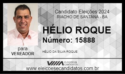 Candidato HÉLIO ROQUE 2024 - RIACHO DE SANTANA - Eleições