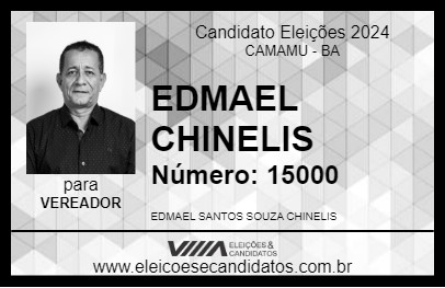 Candidato EDMAEL CHINELIS 2024 - CAMAMU - Eleições