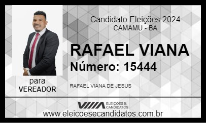 Candidato RAFAEL VIANA 2024 - CAMAMU - Eleições