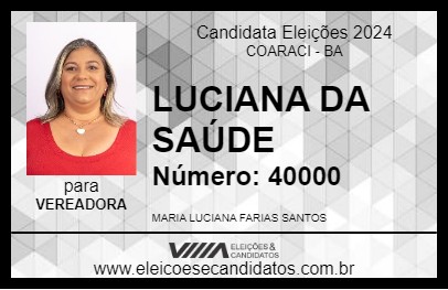 Candidato LUCIANA DA SAÚDE 2024 - COARACI - Eleições