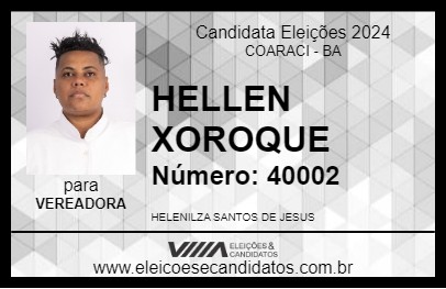 Candidato HELLEN XOROQUE 2024 - COARACI - Eleições