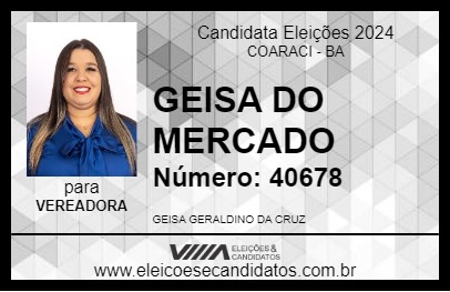 Candidato GEISA DO MERCADO 2024 - COARACI - Eleições