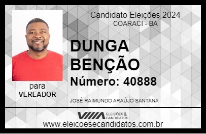 Candidato DUNGA BENÇÃO 2024 - COARACI - Eleições