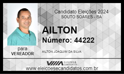 Candidato AILTON 2024 - SOUTO SOARES - Eleições