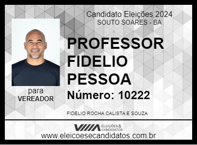 Candidato PROFESSOR FIDELIO PESSOA 2024 - SOUTO SOARES - Eleições