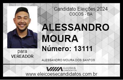 Candidato ALESSANDRO MOURA 2024 - COCOS - Eleições